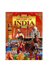 Illustrated History of India