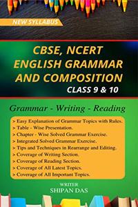 CBSE, NCERT English Grammar and Composition - Class 9 & 10