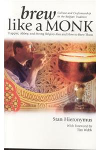 Brew Like a Monk