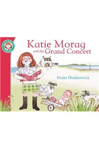 Katie Morag And The Grand Concert