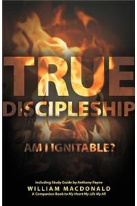 True Discipleship (with Study Guide)