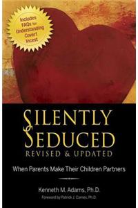 Silently Seduced