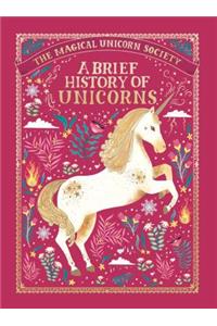 Magical Unicorn Society: A Brief History of Unicorns