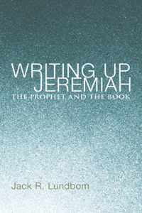 Writing Up Jeremiah