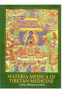 Materia Medica Of Tibetan Medicine