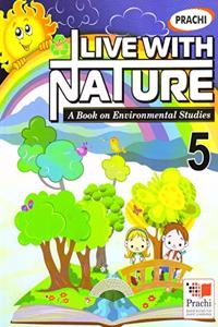 Live with Nature Class 5