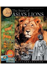 The Story of Asia's Lions