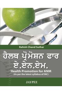 Health Promotion for ANM