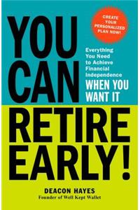 You Can Retire Early!