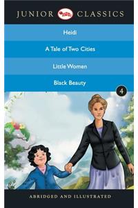 Junior Classicbook 4 (Heidi, a Tale of Two Cities, Little Women, Black Beauty) (Junior Classics)