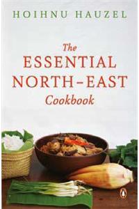 The Essential North-East Cookbook