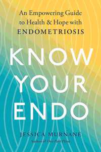 Know Your Endo