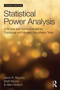 Statistical Power Analysis: A Simple and General Model for Traditional and Modern Hypothesis Tests