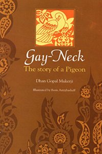 Gay-Neck: The Story of a Pigeon