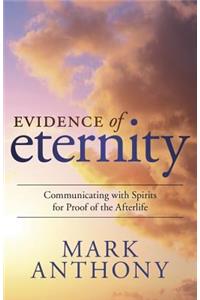 Evidence of Eternity