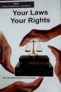 Your Laws Your Rights- DR. CHANDRAKANTA K. MATHUR