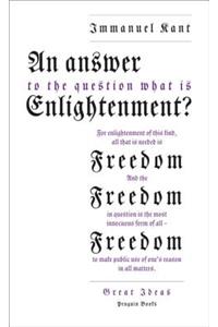 Answer to the Question: 'What Is Enlightenment?'