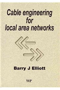 Cable Engineering for Local Area Networks