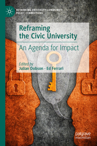 Reframing the Civic University: An Agenda for Impact