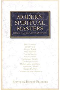 Modern Spiritual Masters: Writings on Contemplation and Compassion