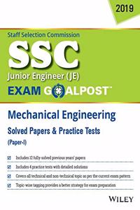 Wiley's SSC JE Exam Goalpost Mechanical Engineering Solved Papers & Practice Tests, Paper - I, 2019