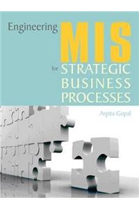 Engineering MIS for Strategic Business Processes