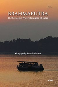 Brahmaputra The Strategic Water Resource of India