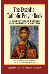 Essential Catholic Prayer Book