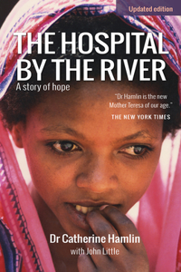 Hospital by the River: A Story of Hope