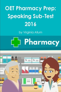 OET Pharmacy Prep: Speaking Sub-Test