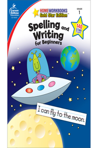 Spelling and Writing for Beginners, Grade 1: Grade 1