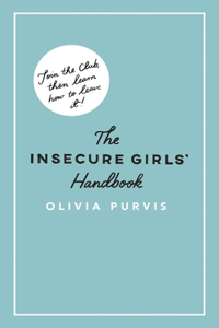 Insecure Girl's Handbook