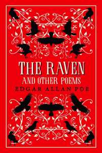 Raven and Other Poems: Fully Annotated Edition with Over 400 Notes. It Contains Poe's Complete Poems and Three Essays on Poetry