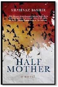 The Half Mother: A Novel