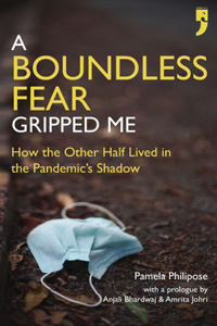 Boundless Fear Gripped Me