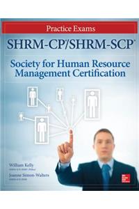 Shrm-Cp/Shrm-Scp Certification Practice Exams