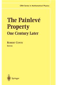 Painlevé Property: One Century Later