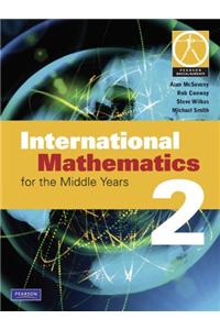 International Mathematics for the Middle Years 2