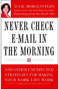 Never Check E-mail in the Morning