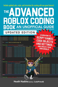 Advanced Roblox Coding Book: An Unofficial Guide, Updated Edition