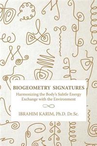 BioGeometry Signatures