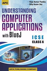 Understanding Computer Applications - ICSE Class-X
