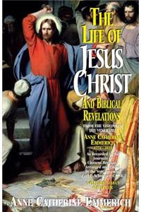 Life of Jesus Christ and Biblical Revelations (Volume 2)