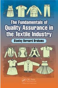 Fundamentals of Quality Assurance in the Textile Industry