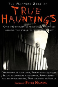 Mammoth Book of True Hauntings