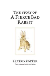 The Story of A Fierce Bad Rabbit