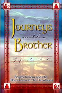 Journeys with a Brother: Japan to India