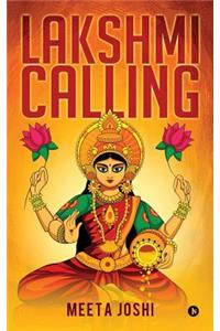 Lakshmi Calling