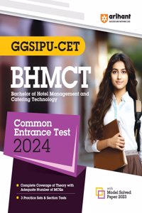 Arihant GGSIPU CET BHMCT Common Entrance Exam Guide For 2024 Exams