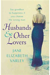 Husbands and Other Lovers